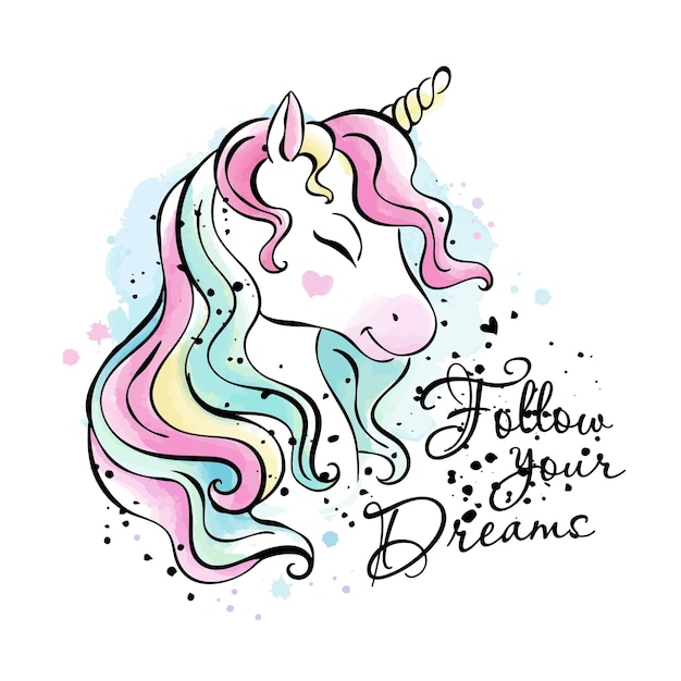 Unicorn drawing. Follow your dreams.