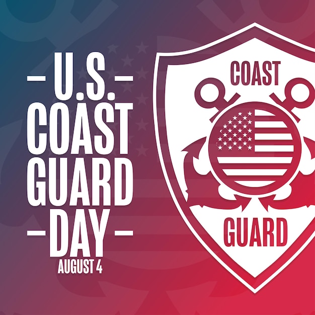 United States Coast Guard Day August 4 Holiday concept Template for background banner card poster with text inscription Vector EPS10 illustration