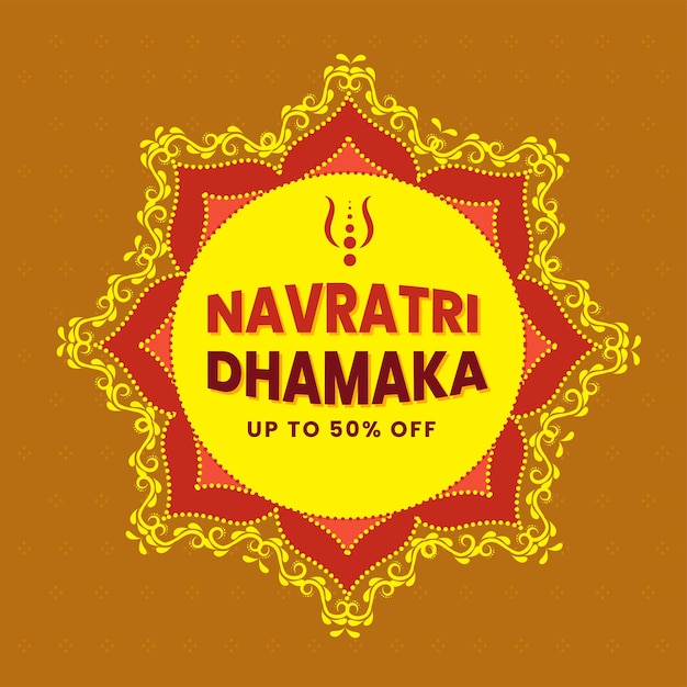 UP TO 50% Off For Navratri Dhamaka Poster Design With Mandala Pattern.