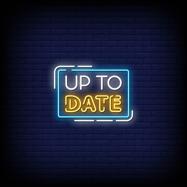 Up To Date Neon Signs Style Text