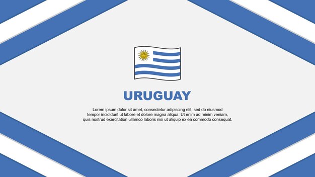 Uruguay Flag Abstract Background Design Template Uruguay Independence Day Banner Cartoon Vector Illustration Uruguay Template