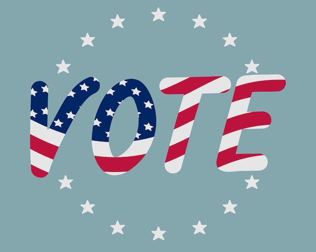 US Presidential Election Voting text made in the colors of the American flag on a green background