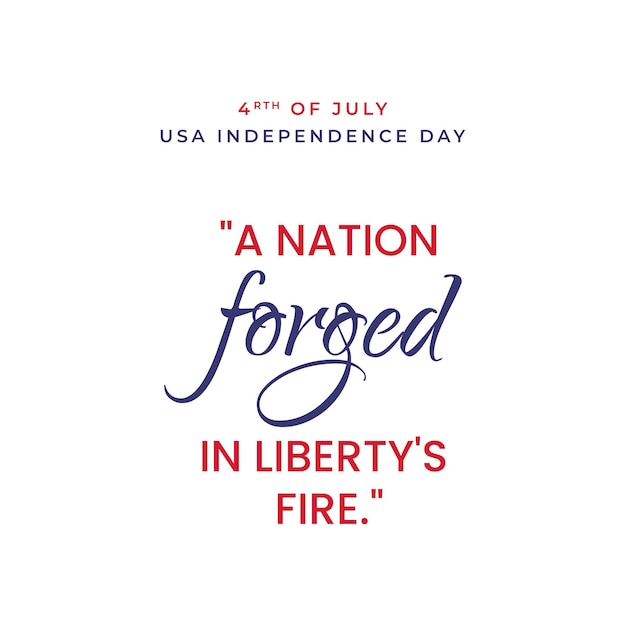 USA Independence Day with a Motivation quote