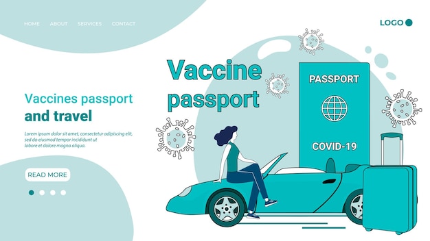 Vaccines passport and travel A woman with a passport a car and a suitcase on the background