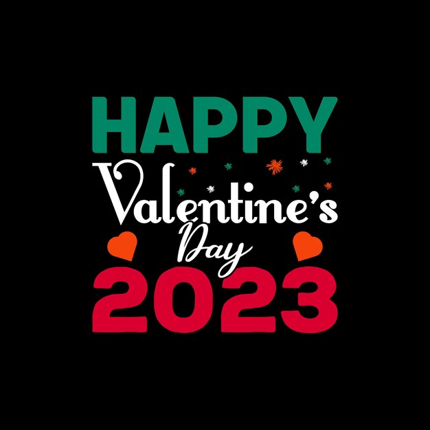 Valentine day t-shirt design. 14 February T-shirt Vector