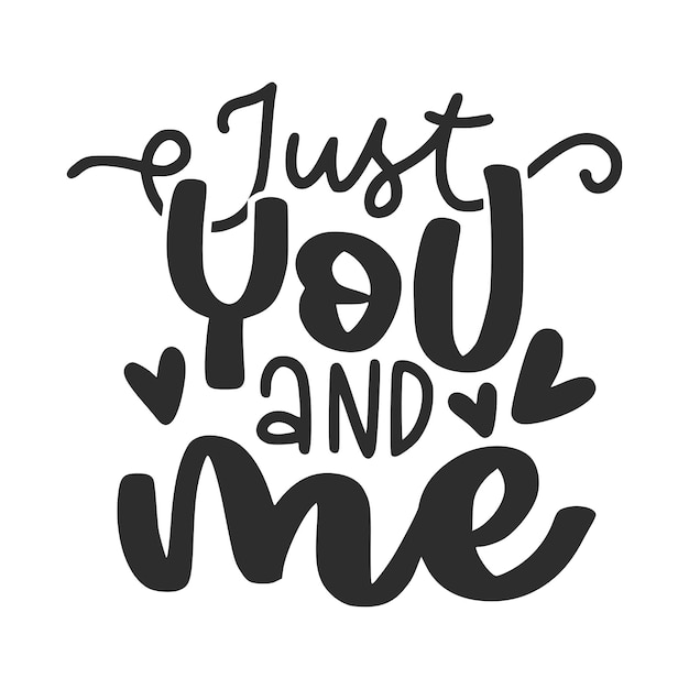 Valentine's Day Lettering Quotes For Printable Poster, Cards, T-Shirt Design, etc.