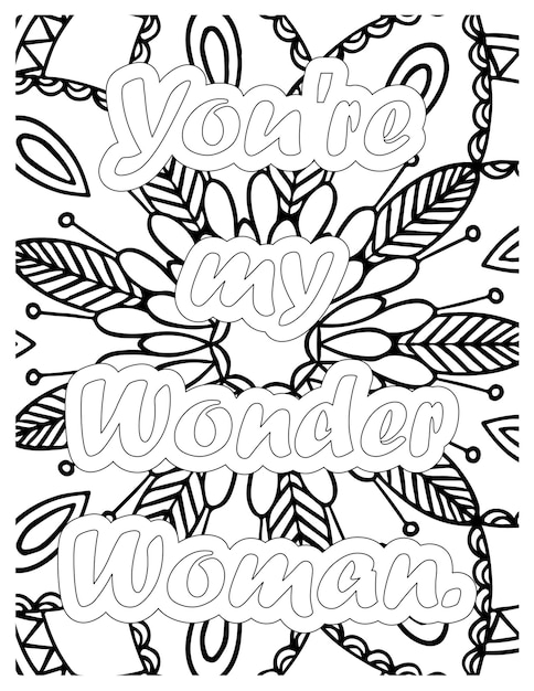 Valentine's day quotes-You're my Wonder Woman