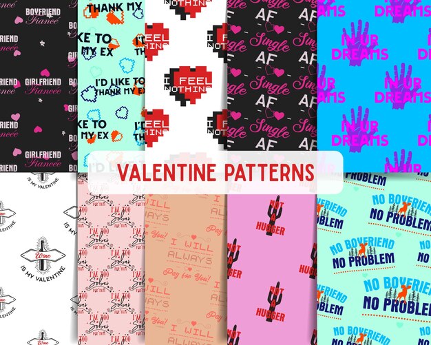 Valentine's day sarcastic patterns set with different fun quotes Seamless backgrounds Sarcasm wallpapers collection Stock vector valentine