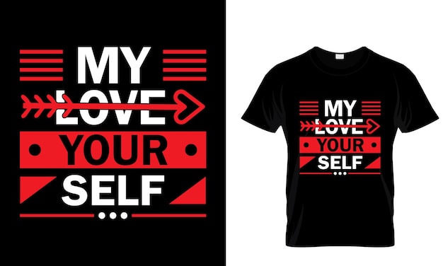 valentine tshirt design ,Famous Quotes T-shirt Design