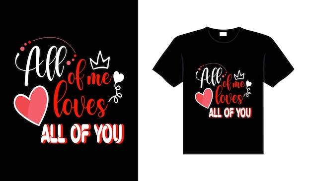 Valentine typography cute wedding lettering t-shirt design