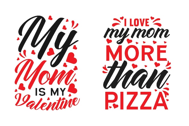 Valentine Typography Tshirt Design