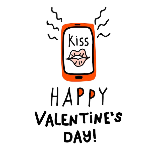 Valentines Day doodle icon mobile phone with lips, Lettering Kiss and Happy Valentines Day. Internet Love decoration. Hand drawn, line art, flat and lettering vector for web, banner, card, sticker