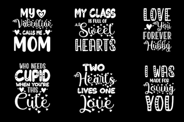 Valentines day lettering quotes slogan