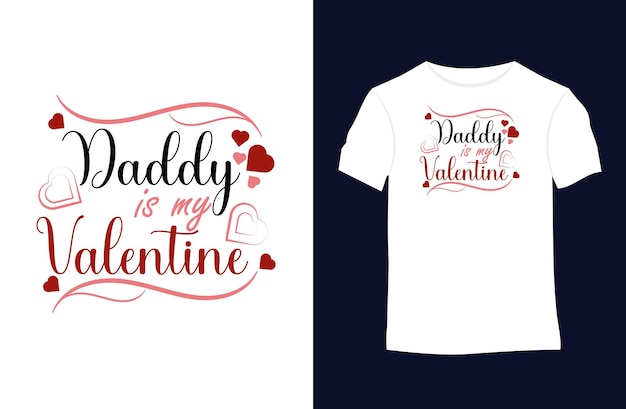 Valentines or love quotes Typography T-shirt design