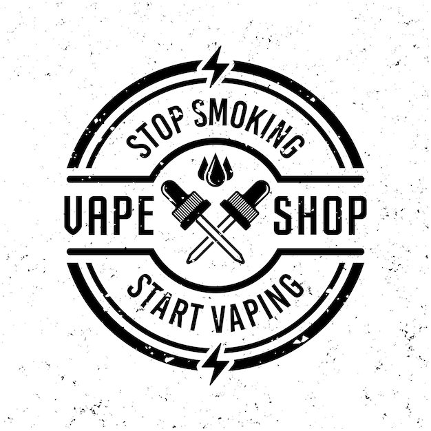 Vape shop vector monochrome emblem label badge or logo in vintage style on background with removable grunge textures