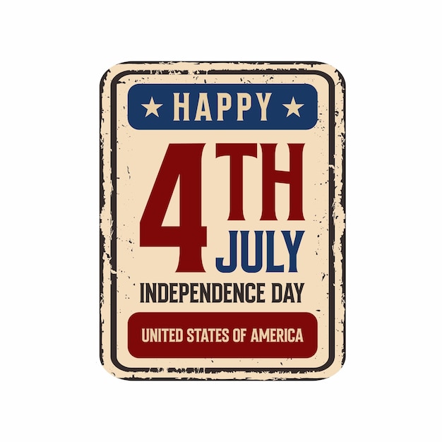 Vector 4th july USA Independence Day vintage rusty metal Poster