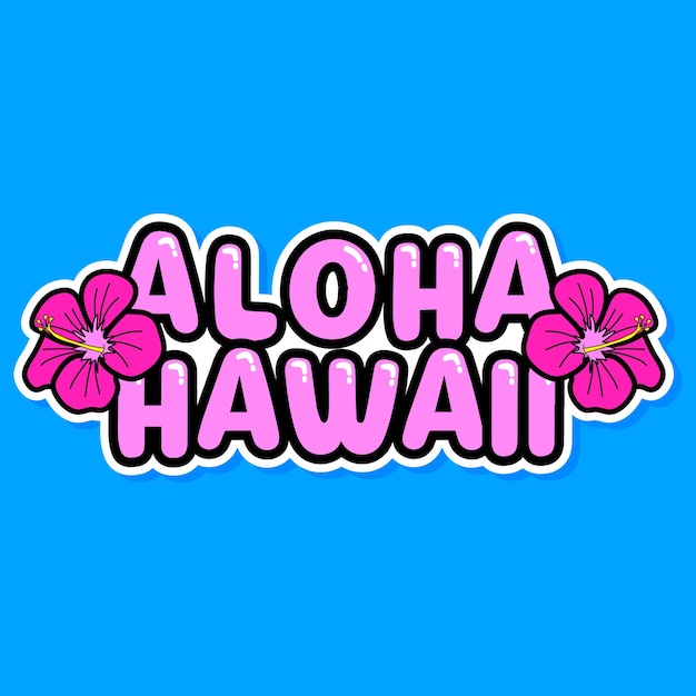 VECTOR ALOHA HAWAII FLOWERS PRINT