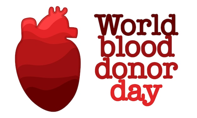 Vector background of the World Blood Donor Day Informational poster with a human heart of shades