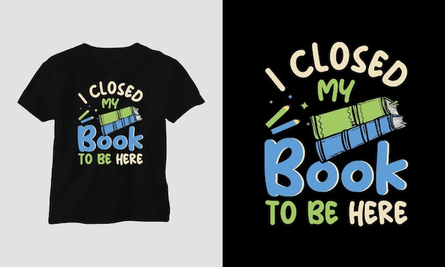 Vector book lover t shirt design, typography with a nice illustration of books