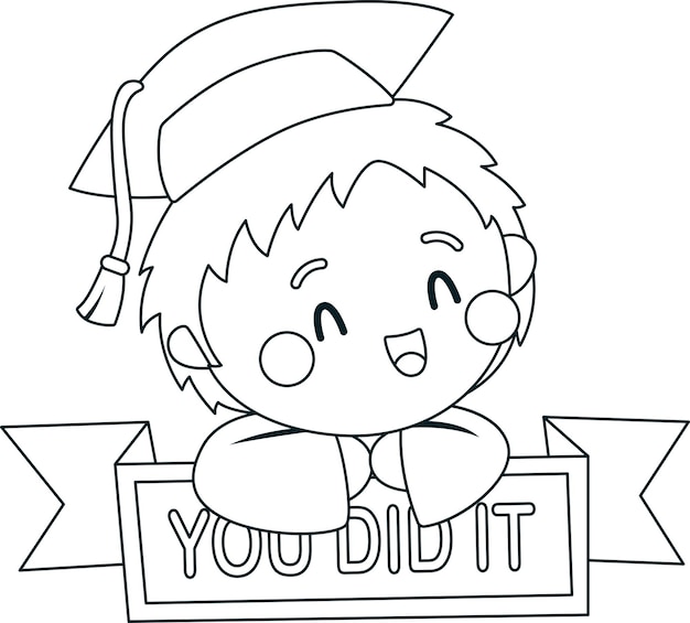 a vector of a boy graduation with a you did it sign in black and white coloring