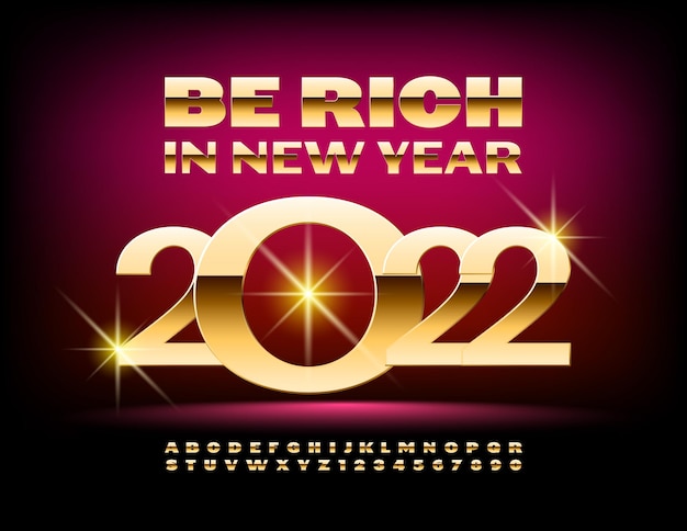 Vector Bright Wishing Card Be Happy in New Year 2022 Chic Golden Font Premium shiny Alphabet