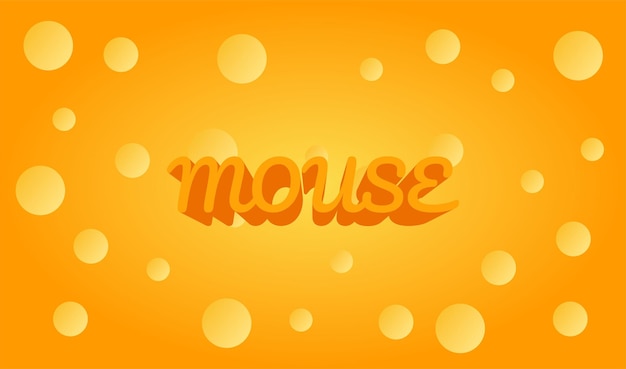 Vector cheese background with mouse word. Template for your design. A piece of delicious cheese