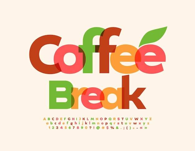 Vector colorful sign Coffee Break. Modern Artistic Font. Bright Alphabet Letters and Numbers