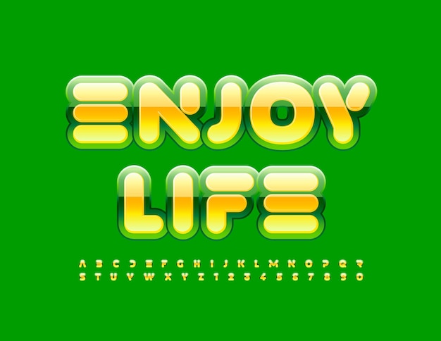 Vector creative Emblem Enjoy Life.  Bright Glossy Font. Artistic Alphabet Letters and Numbers