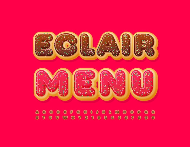 Vector cute banner Eclair Menu Chocolate Font with Sugar Sprinkles Delicious Alphabet Letters