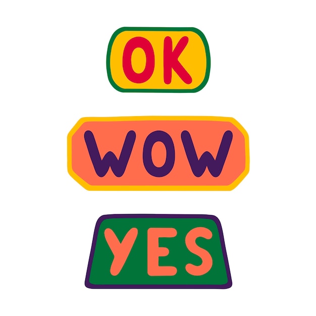 Vector cute funny patches in 90s style with ok, wow, yes. Trendy kidcore designs