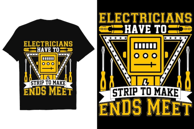 Vector electrician quotes t shirt design Electrician Graphic Tshirt Design Electrician Vector shirt