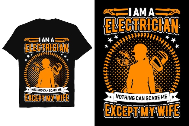 Vector electrician t shirt design electricians graphic tshirt design electrician quotes vector