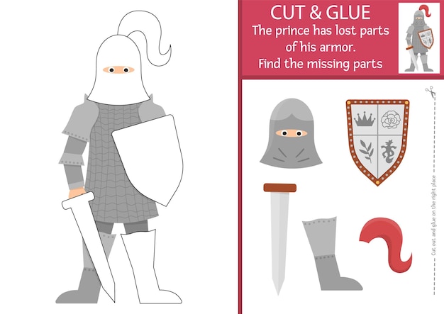 Vector fairytale cut and glue activity Magic kingdom educational crafting game Find missing parts of knight armor Fairy tale printable page for kids with sward shield helmetxA