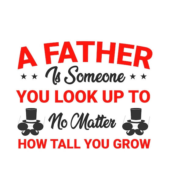 Vector fathers day typography lettering quotes designs for tshirt