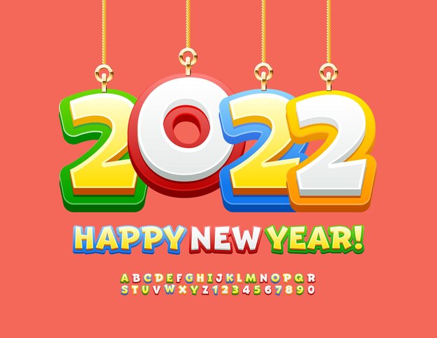 Vector Greeting Card Happy New Year with Christmas Toys 2022 Colorful cute Font Playful Alphabet