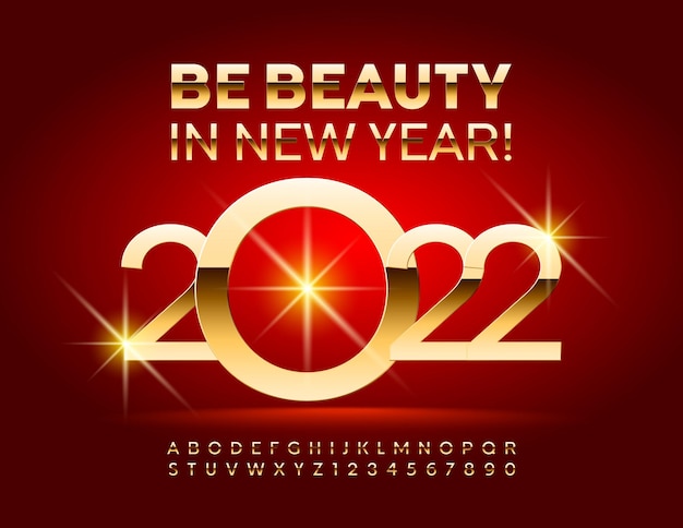 Vector Greeting Card wishing Be Beauty in New Year 2022 Gold Alphabet Letters and Numbers set