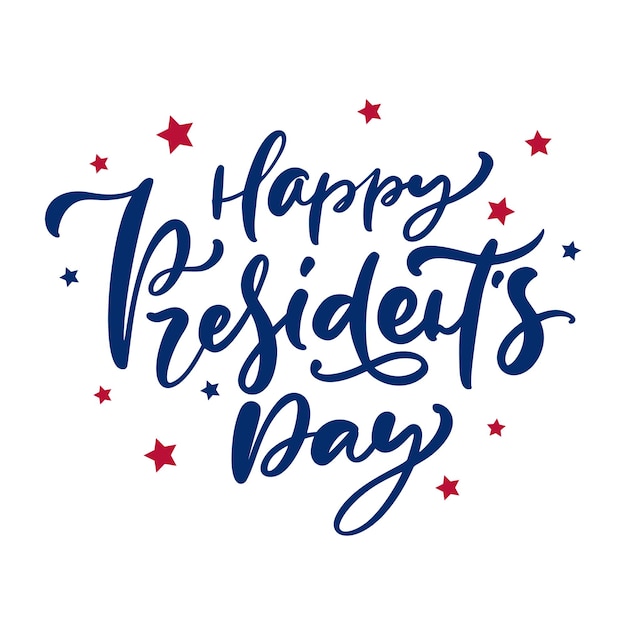 Vector Hand drawn lettering text Happy Presidents Day for holiday in USA.