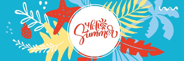 Vector holiday party poster with palm leaf and lettering Hello Summer panoramic banner Summer time