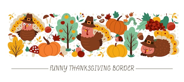 Vector horizontal border set with cute turkeys pumpkins harvest and autumn forest elements Thanksgiving card template design with cute characters Funny fall holiday border xA