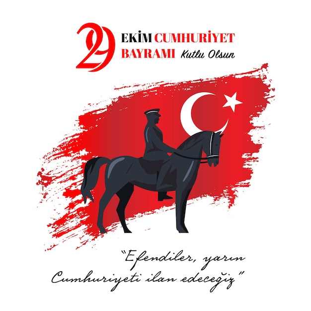 vector illustration 29 ekim Cumhuriyet Bayrami kutlu olsun, Republic Day Turkey. 29 october Republic