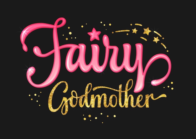 Vector illustration of banner with golden and pink inscription Fairy Godmother with starts and dots on black background