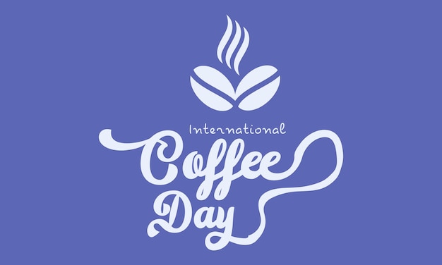 Vector illustration design concept of international coffee day observed on every 1st october