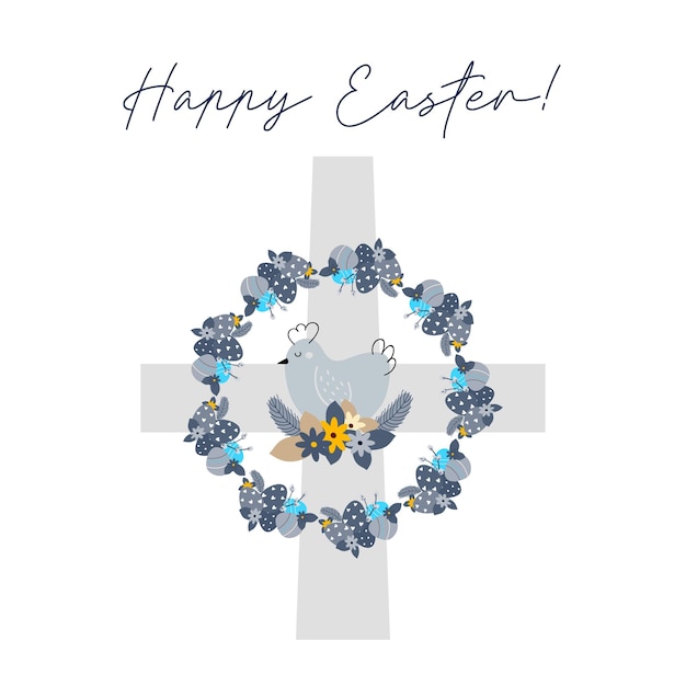 Vector illustration of greeting card with inscription Happy Easter and wreath with flowers and hen on religious cross on white background