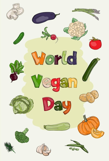 Vector illustration of a greeting card for World Vegan Day with various vegetables