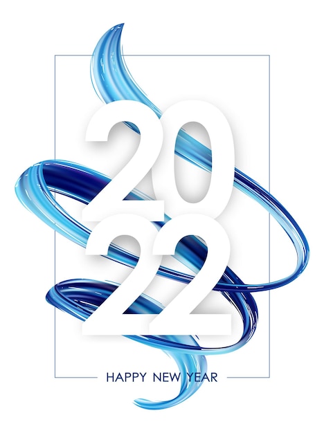 Vector illustration: Happy New Year. Number of 2022 with blue abstract twisted textured paint stroke shape. Trendy design