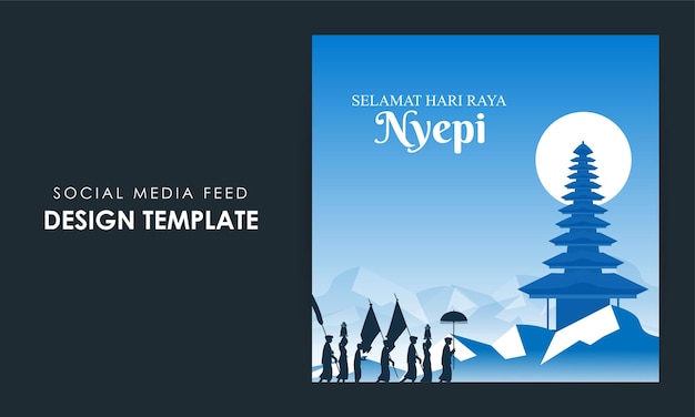 Vector illustration of Happy Nyepi Day social media feed template