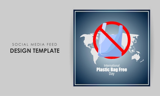 Vector illustration of International Plastic Bag Free Day social media story feed mockup template