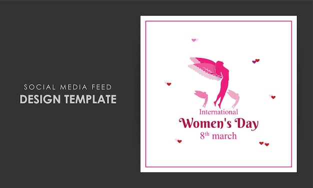 Vector illustration of International Womens Day social media feed template