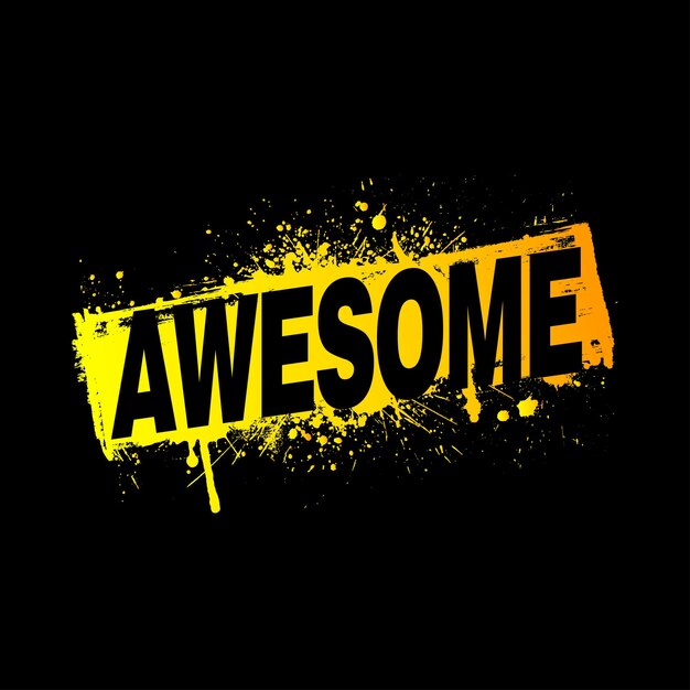 Vector vector illustration message born to be awesome the new york city grunge background