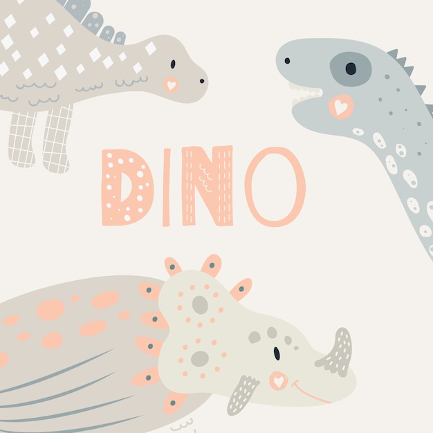 Vector illustration. Nursery cute print with dinosaur. Triceratops, Diplodocus, stegosaurus. Pastel color. For children's t-shirts, posters, banners, greeting cards.